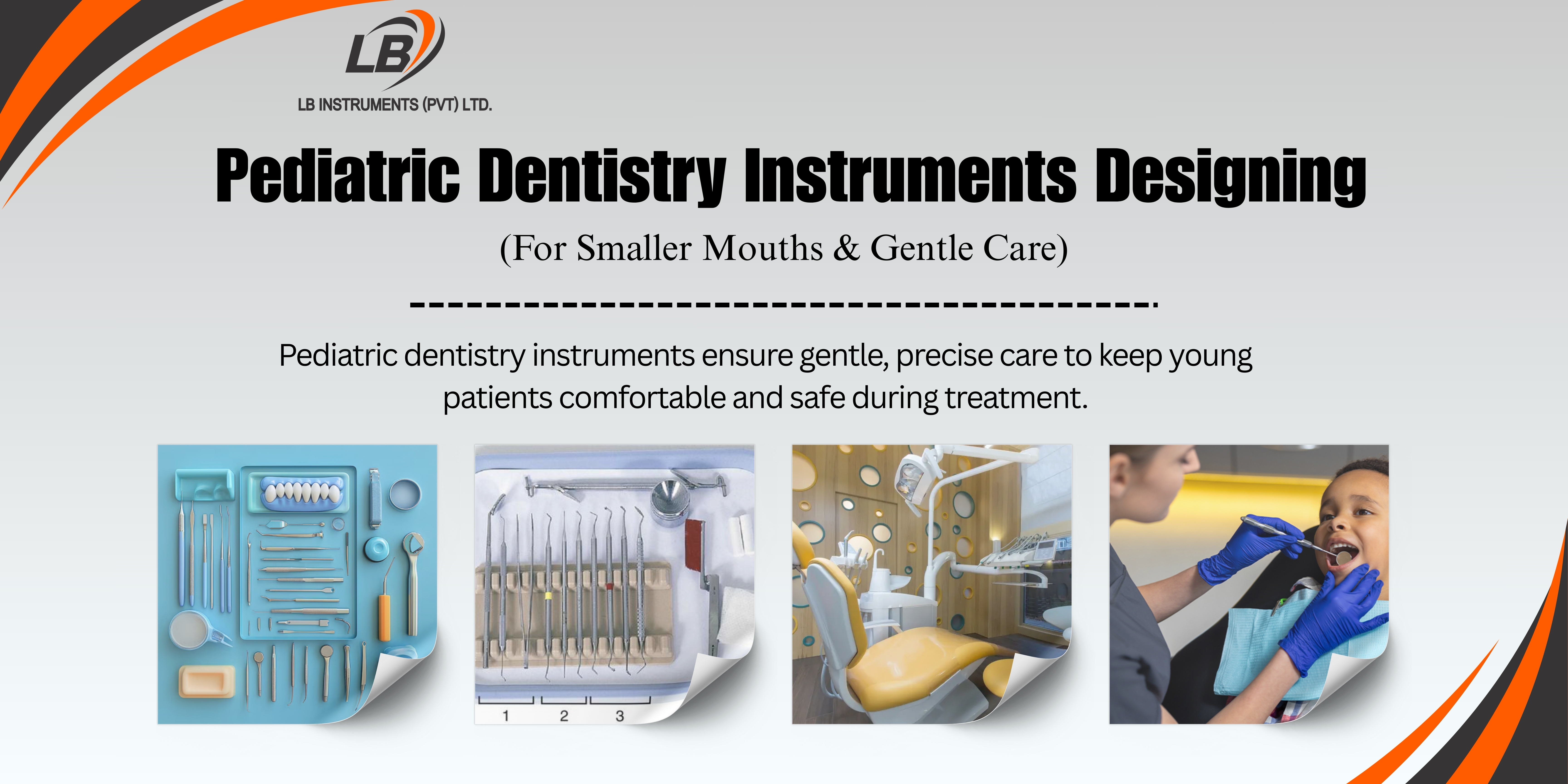 Understanding Pediatric Dental Tools for Tiny Teeth